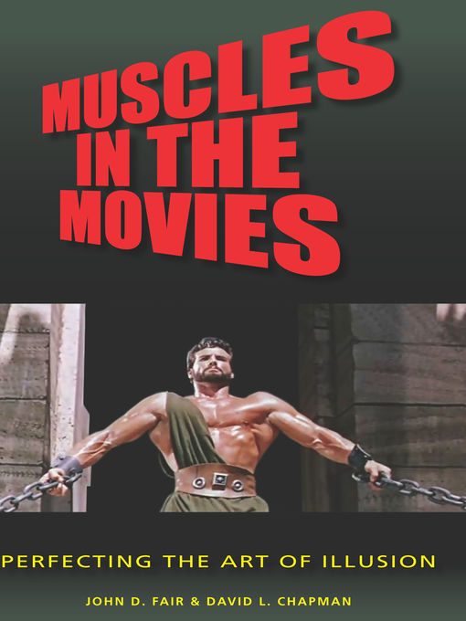 Title details for Muscles in the Movies by John D. Fair - Available